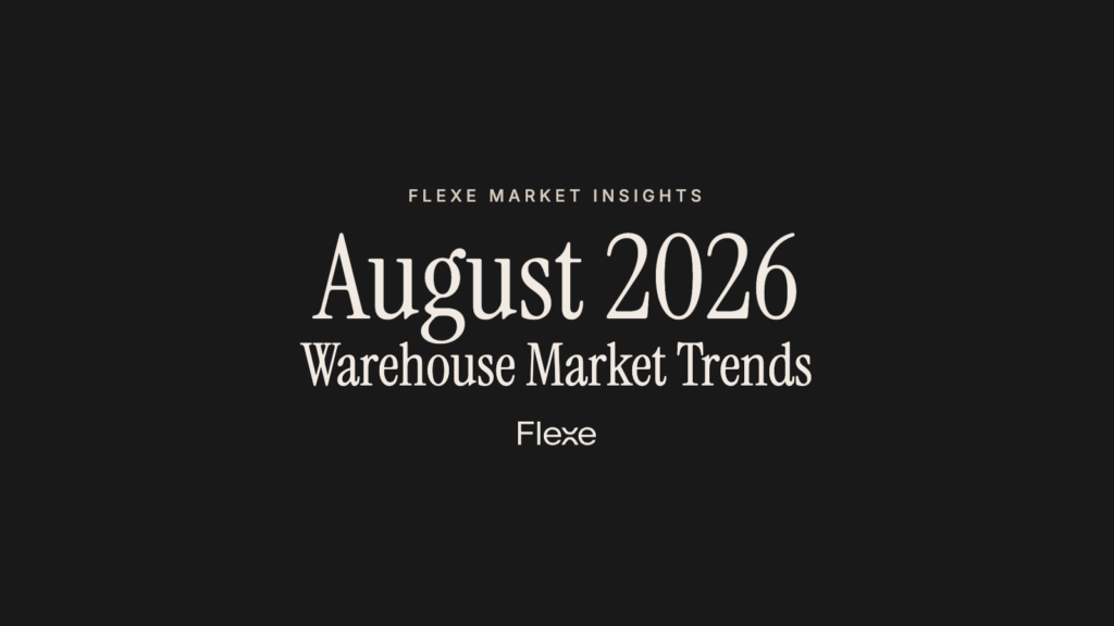 August 2026 Warehouse Market Trends
